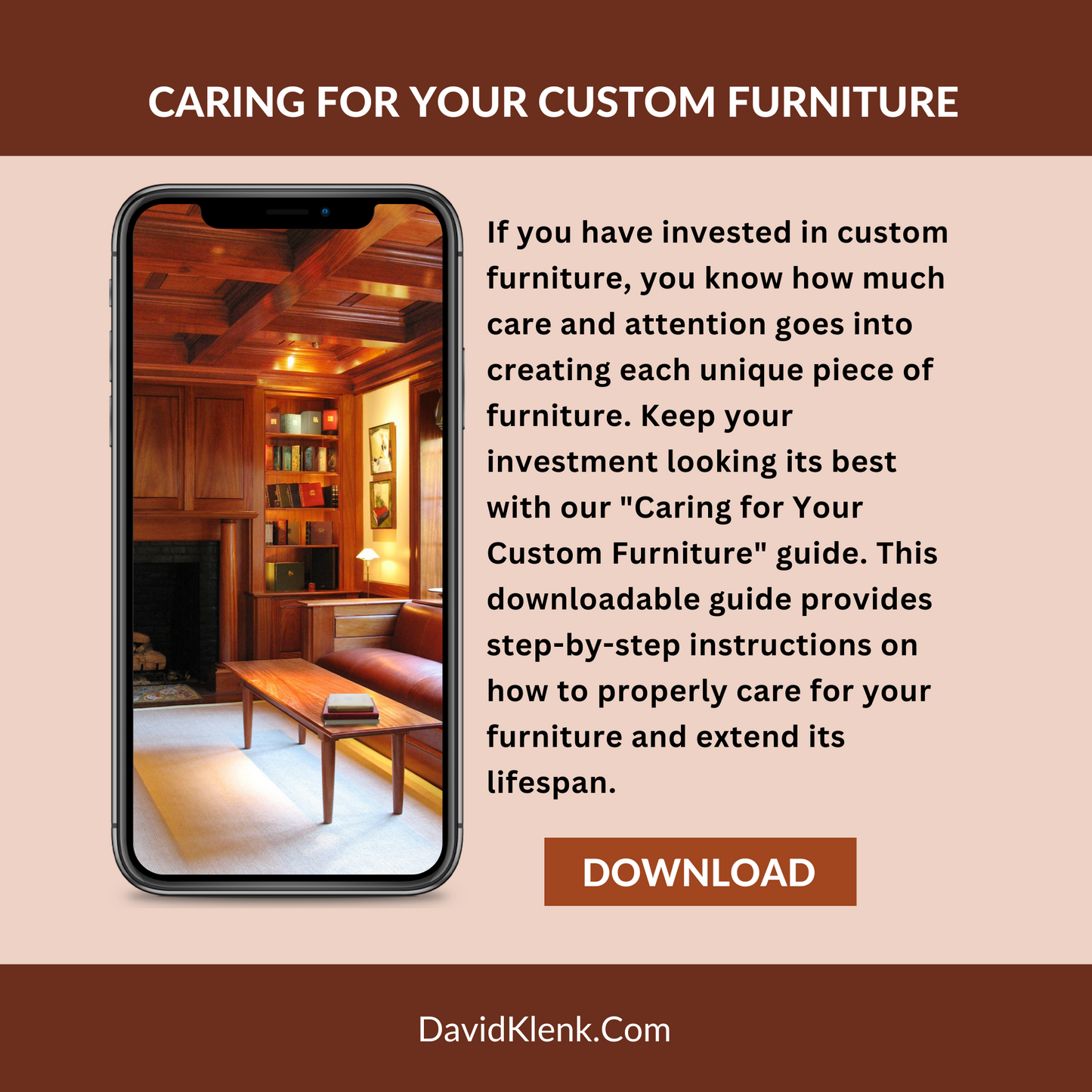 Caring for Your Custom Furniture